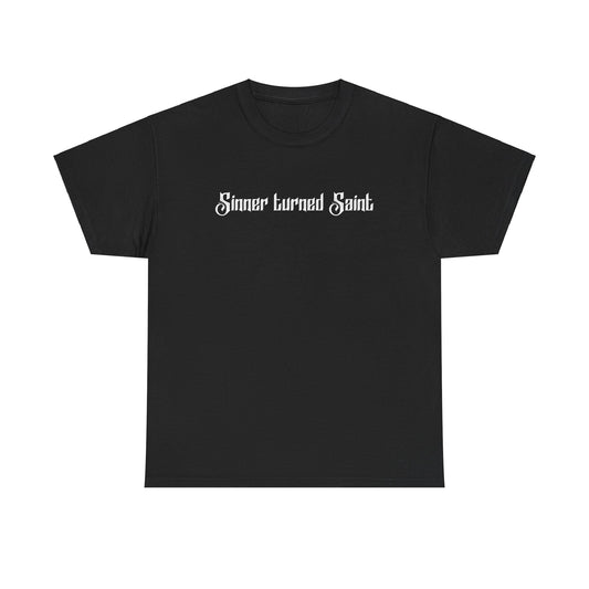 Black Sinner Turned Saint Tee