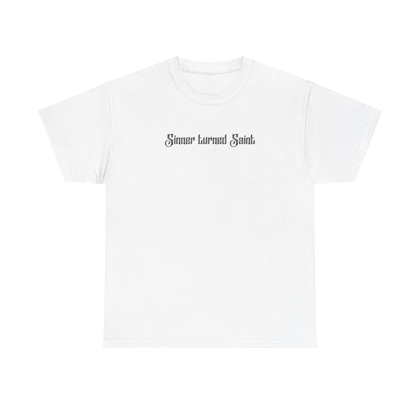 White Sinner Turned Saint Tee