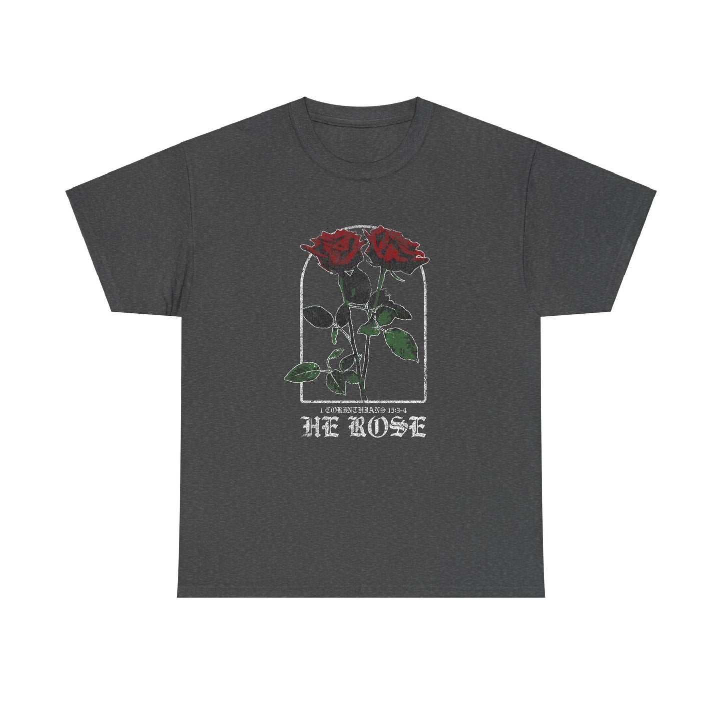 He Rose Tee (Bold Print)