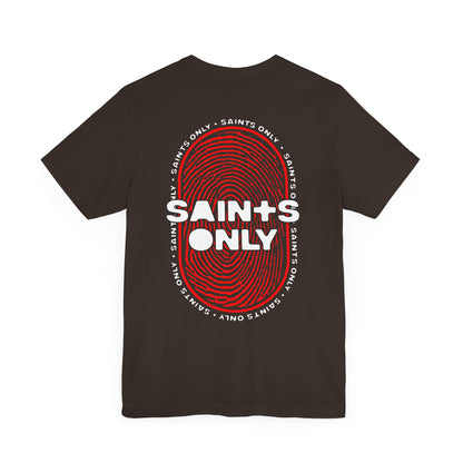 Saints Only T-Shirt (Front & Back Print)